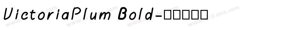 VictoriaPlum Bold字体转换